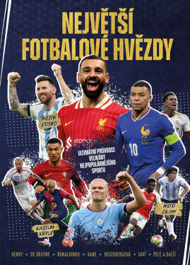 Největší fotbalové hvězdy - kolektiv autorů