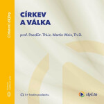 Církev a válka - Martin Weis