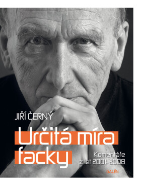 Určitá míra facky - Jiří Černý