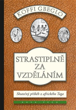 Strastiplně za vzděláním - Koffi Gbeglo