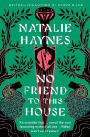No Friend to This House