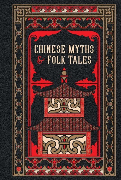 Chinese Myths and Folk Tales