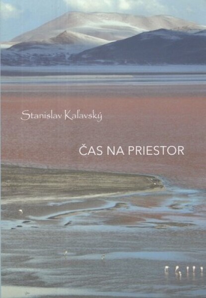 Čas na priestor - Stanislav Kaľavský