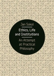 Ethics, Life and Institutions - Jan Sokol