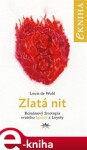 Zlatá nit - Louis de Wohl