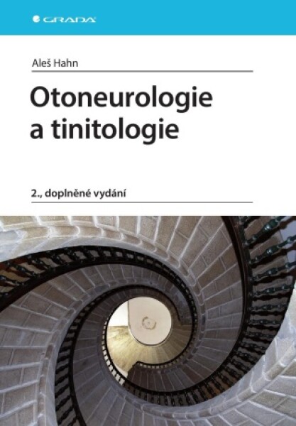 Otoneurologie a tinitologie - Aleš Hahn - e-kniha