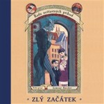 Zlý začátek Lemony Snicket