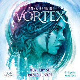 Den, kdy se rozdělil svět - Anna Benning - audiokniha