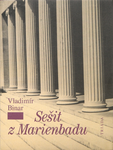 Sešit z Marienbadu - Vladimír Binar
