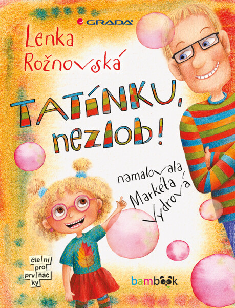 E-kniha: Tatínku, nezlob! od Rožnovská Lenka