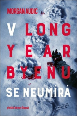 V Longyearbyenu se neumírá - Morgan Audic