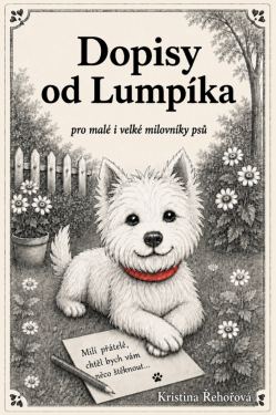 Dopisy od Lumpíka - Kristina Řehořová