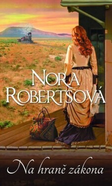 Na hraně zákona - Nora Roberts