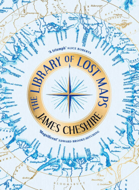 Library of Lost Maps - James Cheshire