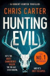 Hunting Evil - Chris Carter