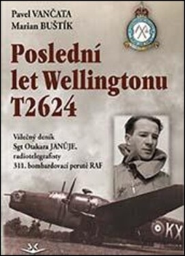 Poslední let Wellingtonu T2624: