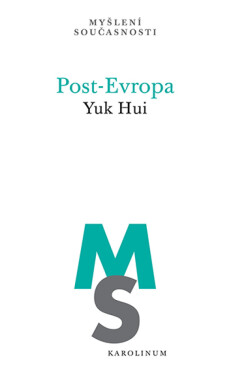 Post-Evropa - Yuk Hui
