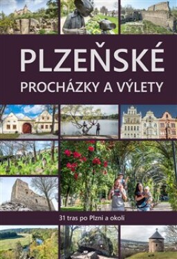 Plzeňské procházky výlety