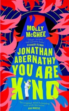 Jonathan Abernathy You Are Kind Molly McGhee