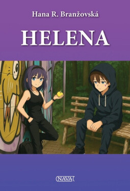 Helena - Hana R. Branžovská