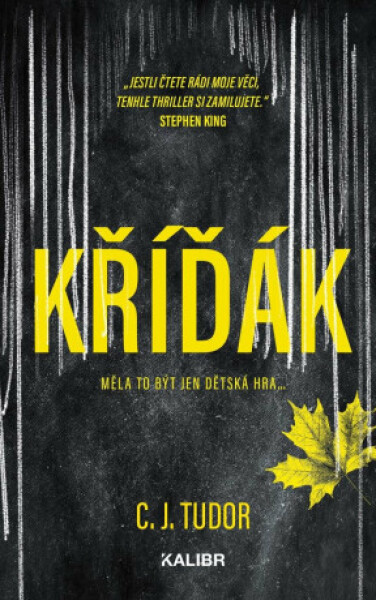 Kříďák - C. J. Tudorová