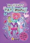 Malé čarodějky Máme styl, to jsme my!