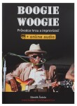 Boogie woogie Průvodce hrou improvizací