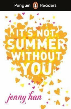 Penguin Readers Level 4: It´s Not Summer Without You (ELT Graded Reader) - Jenny Han