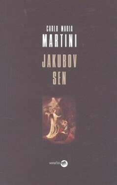 Jakubov sen - Carlo Maria Martini