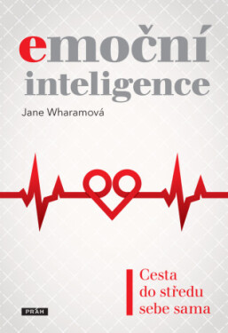 Emoční inteligence - Jane Wharamová - e-kniha