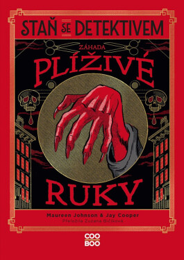 Staň se detektivem - Záhada plíživé ruky - Johnson Maureen