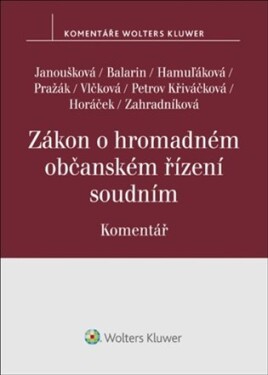 Zákon o hromadném občanském řízení soudním Komentář