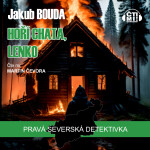 Hoří chata, Lenko - Jakub Bouda - audiokniha