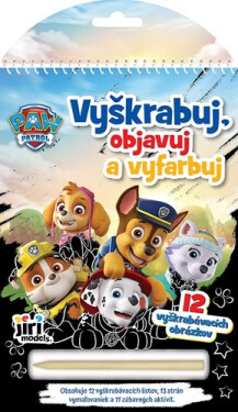 Vyškrabuj, objavuj, vyfarbuj Labková patrola