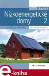 Nízkoenergetické domy 2. Principy a příklady - Jan Tywoniak, kolektiv e-kniha