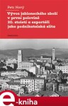 Vývoz jabloneckého zboží první polovině 20. století exportéři jako podnikatelská elita Petr Nový