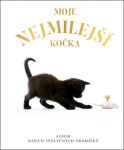 Moje nejmilejší kočka - Album našich společných okamžiků