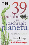 39 způsobů, jak zachránit planetu