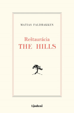 Reštaurácia The Hills (e-kniha) - Matias Faldbakken