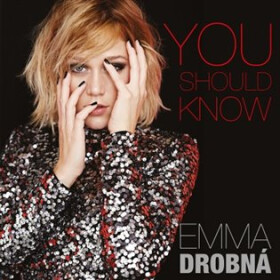 You Should Know - CD - Emma Drobná