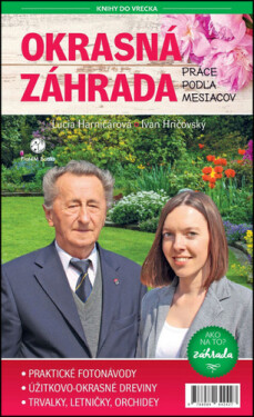 Okrasná záhrada Práce podľa mesiacov - Ivan Hričovský