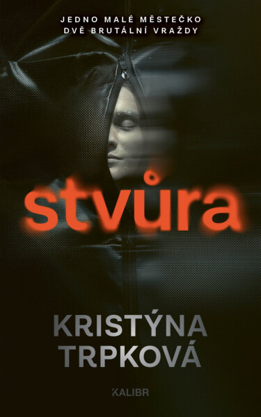 Stvůra - Kristýna Trpková