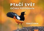 Ptačí svět očima fotografa - Tomáš Grim