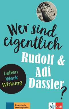 Wer sind eigentlich - Die Brüder Dassler? (A2- B1) - Buch + MP3 allango.net - Cover Klett Augmented Achim Seiffarth