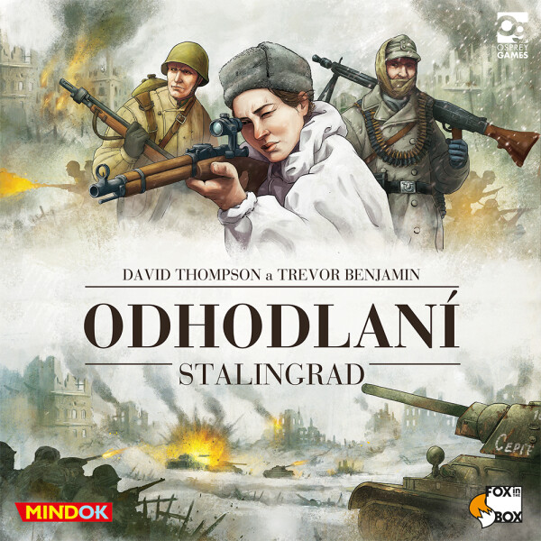 Odhodlaní: Stalingrad - Mindok