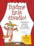 Pojďme hrát divadlo! Ivona Březinová