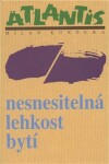 Nesnesitelná lehkost bytí - CDmp3 (Čte Jiří Bartoška) - Milan Kundera