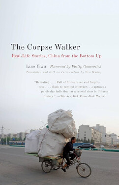 Corpse Walker - Liao Yiwu