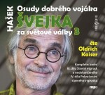 Osudy dobrého vojáka Švejka 3, mp3 - Jaroslav Hašek