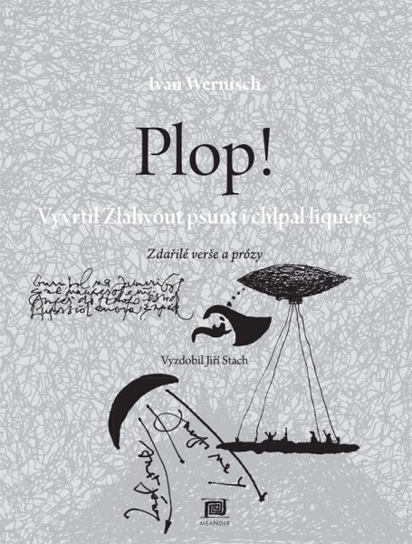 Plop! Ivan Wernisch